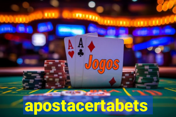 apostacertabets