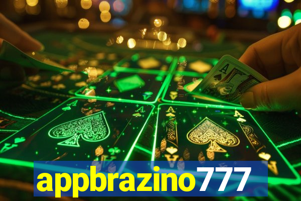 appbrazino777