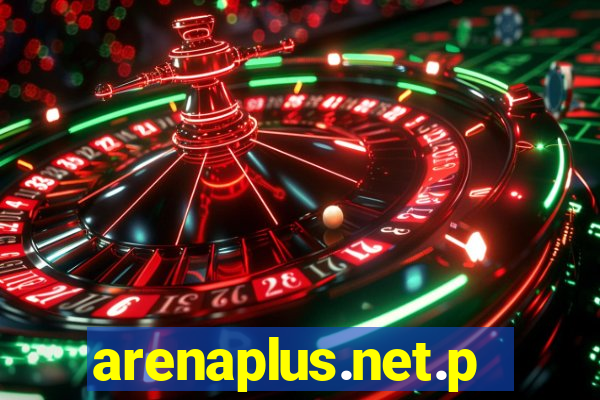 arenaplus.net.ph