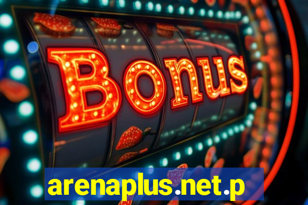 arenaplus.net.ph