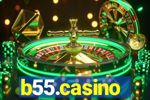 b55.casino