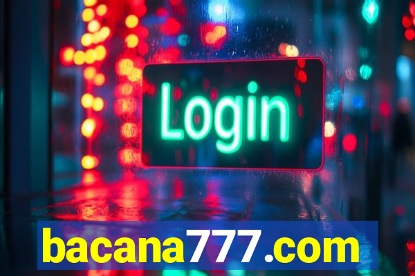 bacana777.com