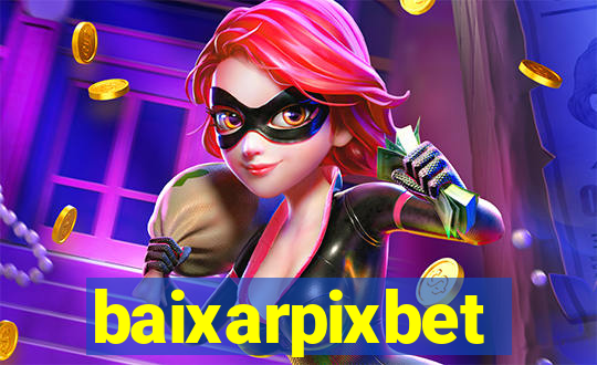 baixarpixbet