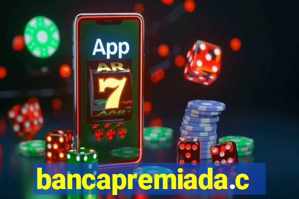 bancapremiada.com