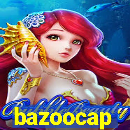 bazoocap