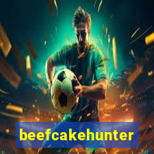 beefcakehunter