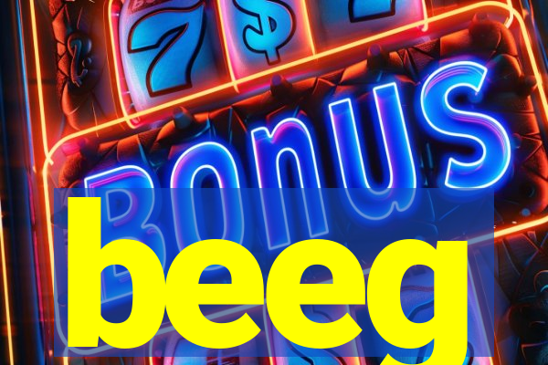 beeg