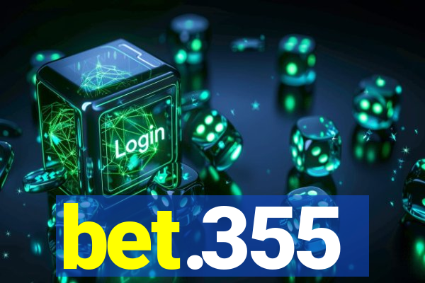 bet.355