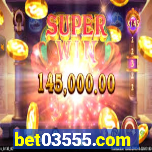 bet03555.com