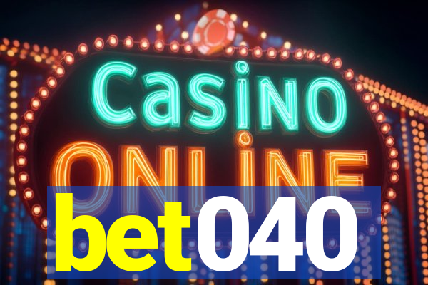 bet040