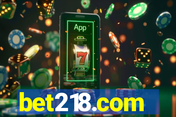 bet218.com