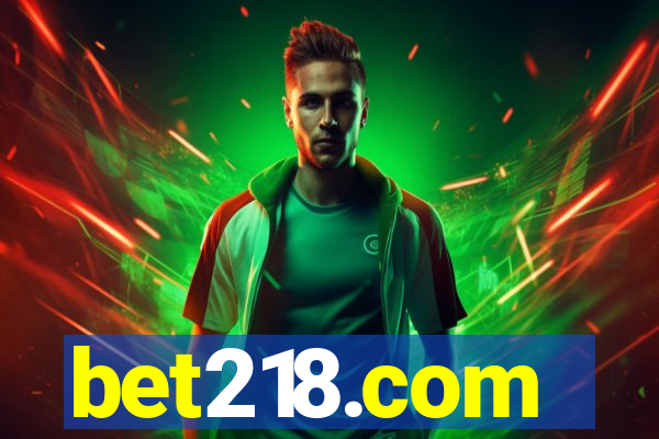 bet218.com