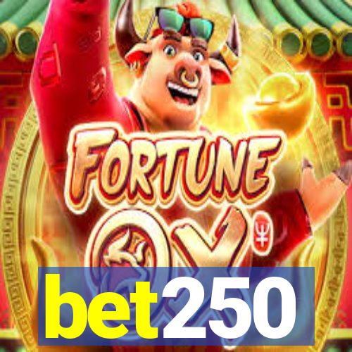 bet250
