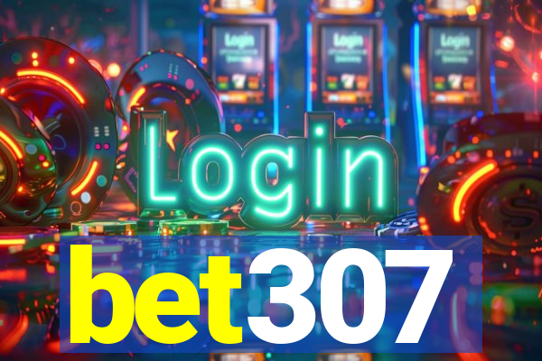 bet307
