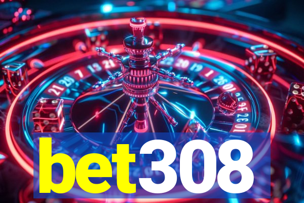 bet308