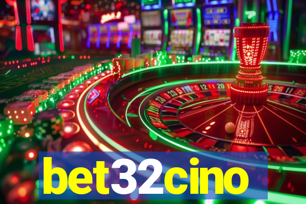bet32cino