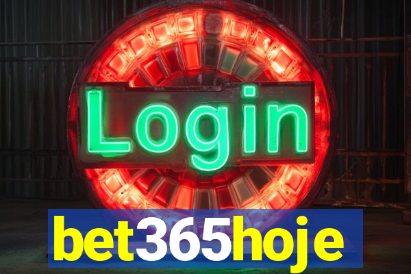 bet365hoje