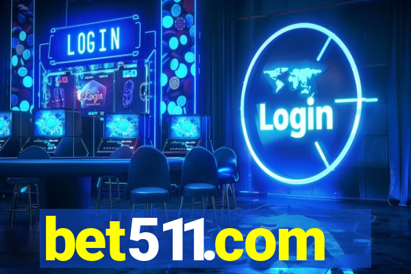 bet511.com
