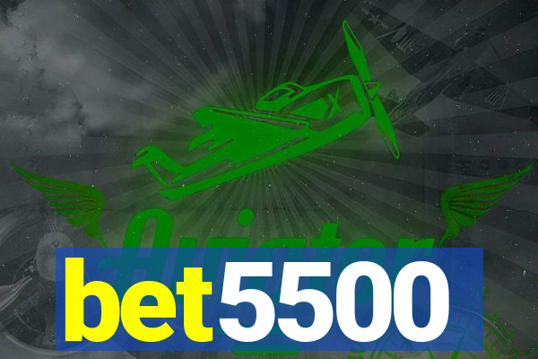 bet5500