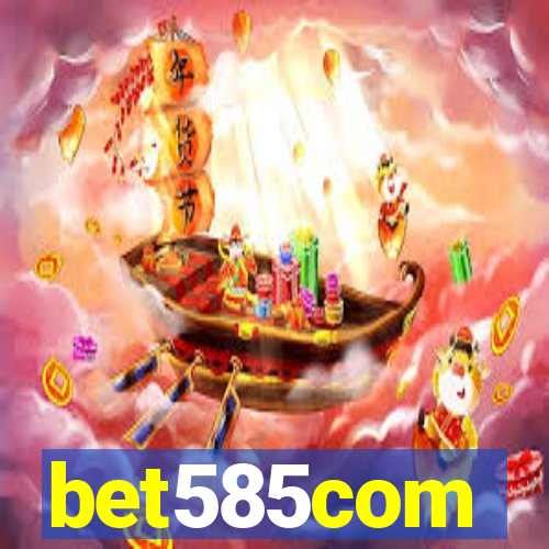 bet585com