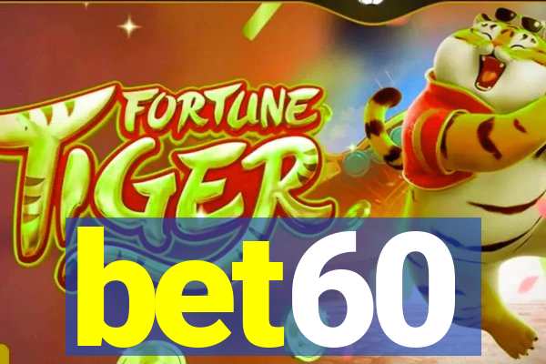 bet60
