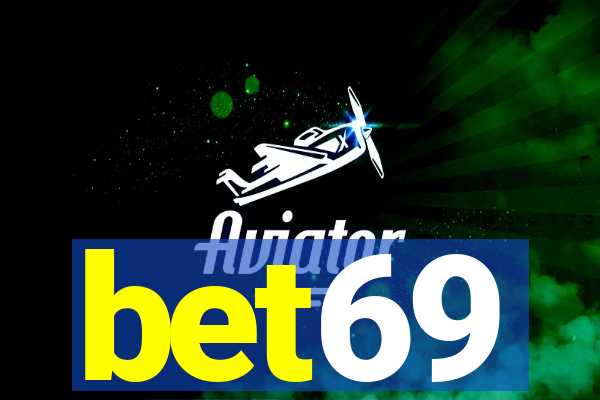 bet69