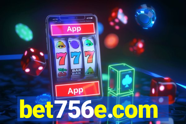bet756e.com