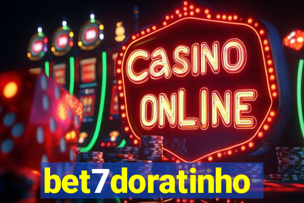 bet7doratinho