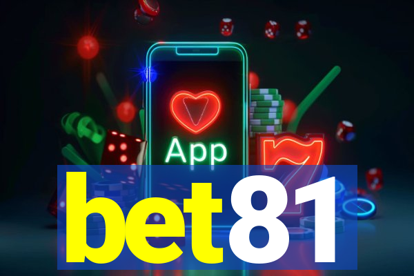 bet81