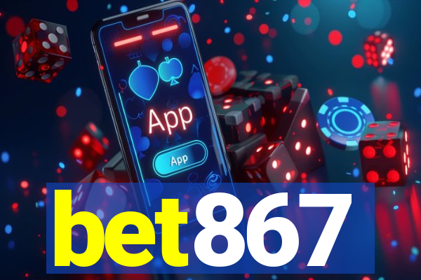 bet867