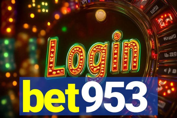 bet953