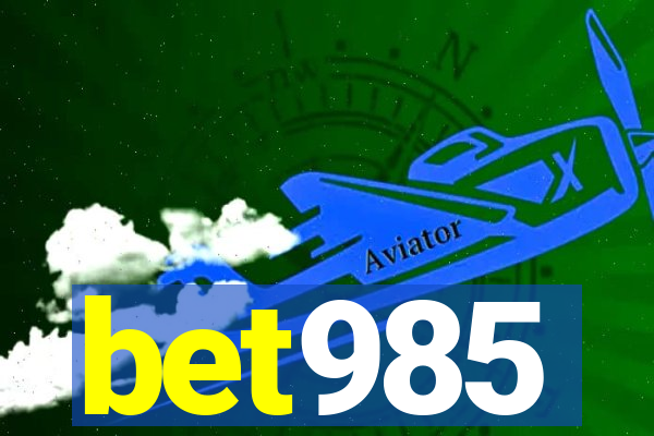 bet985