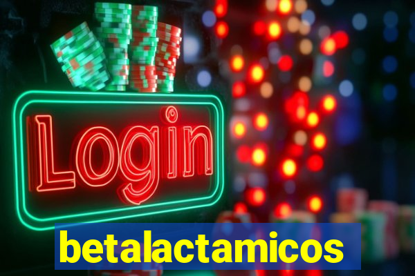 betalactamicos