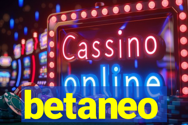 betaneo