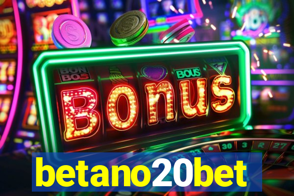 betano20bet