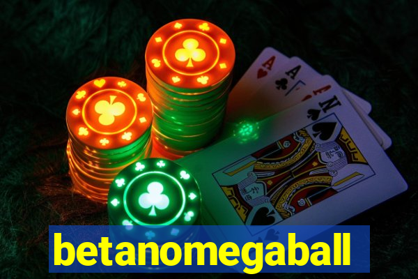 betanomegaball