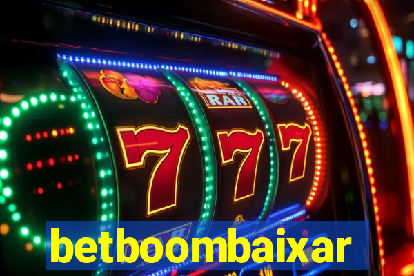betboombaixar