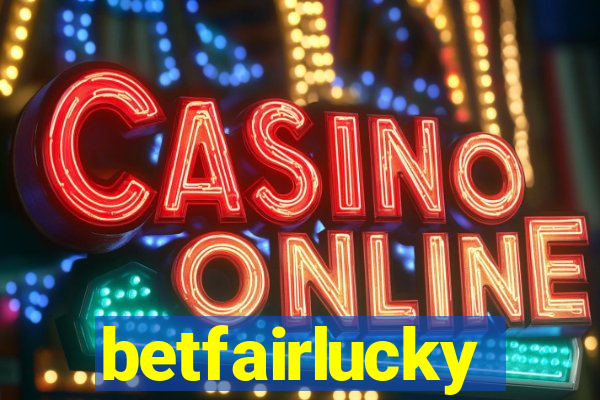 betfairlucky
