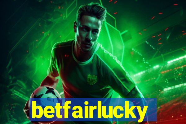 betfairlucky