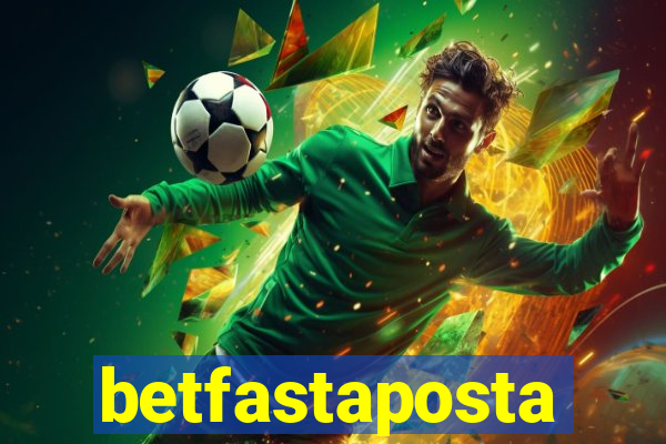 betfastaposta