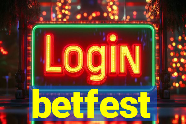 betfest