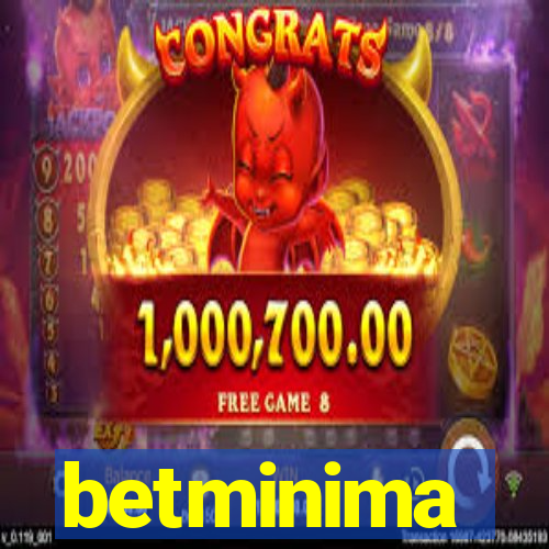 betminima