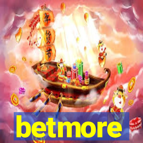 betmore