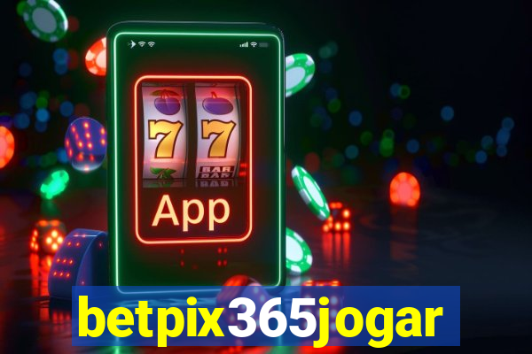 betpix365jogar