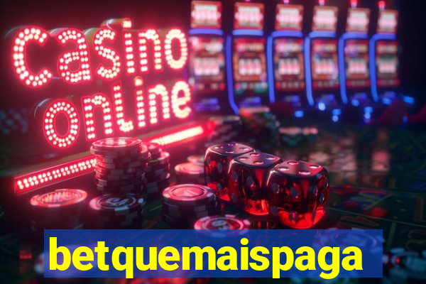 betquemaispaga