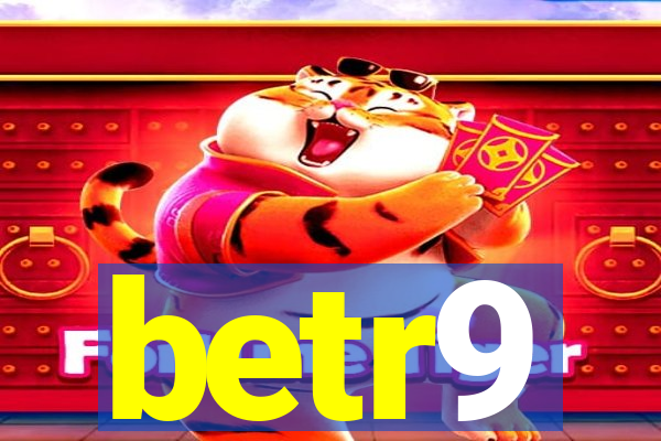 betr9