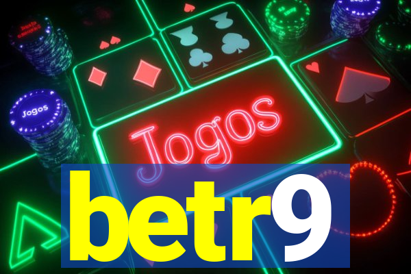 betr9