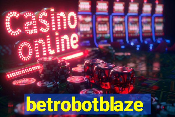 betrobotblaze