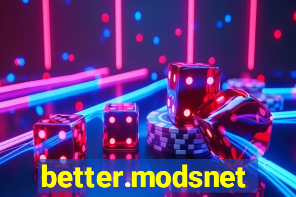 better.modsnet