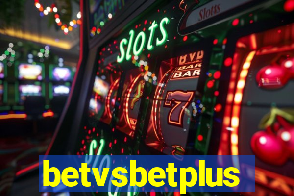 betvsbetplus